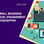 Promoting Small Business For Commercial Engagement After Skill Acquisition (Part 1)