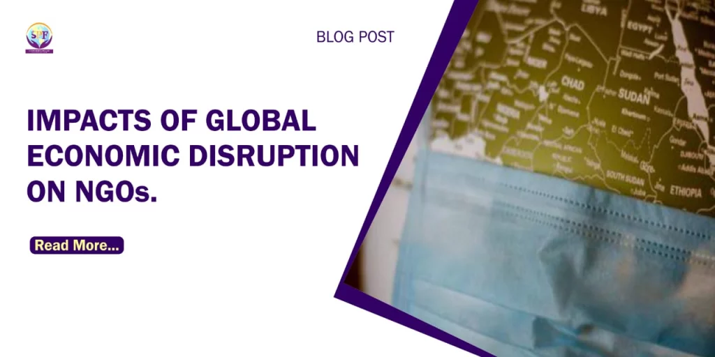 Impacts of Global Economic Disruption On NGOs