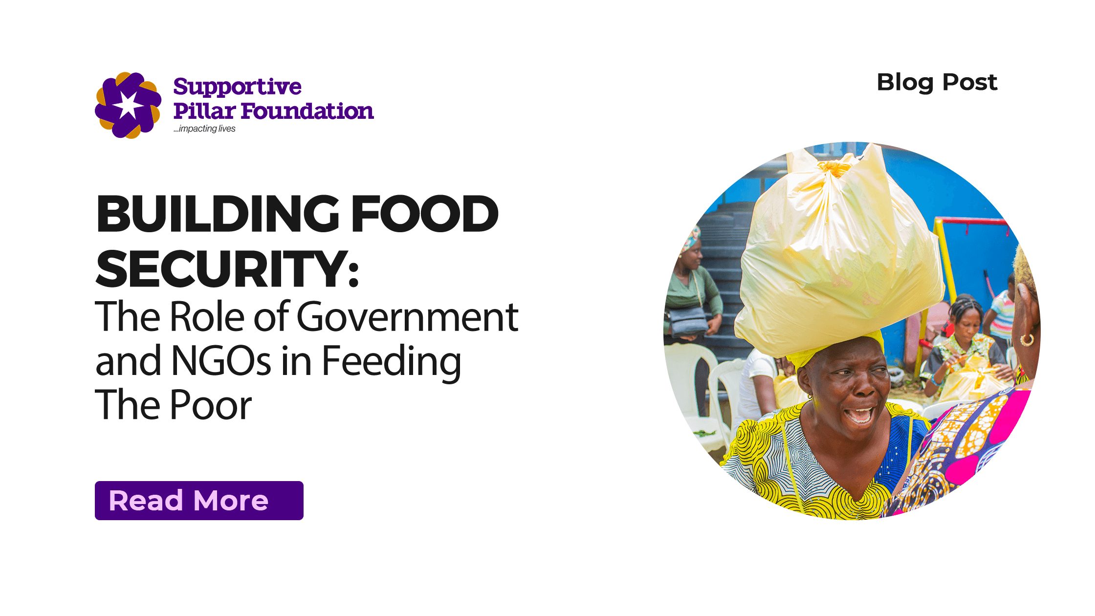 Building Food Security: The role of Government and NGOs in feeding the Poor